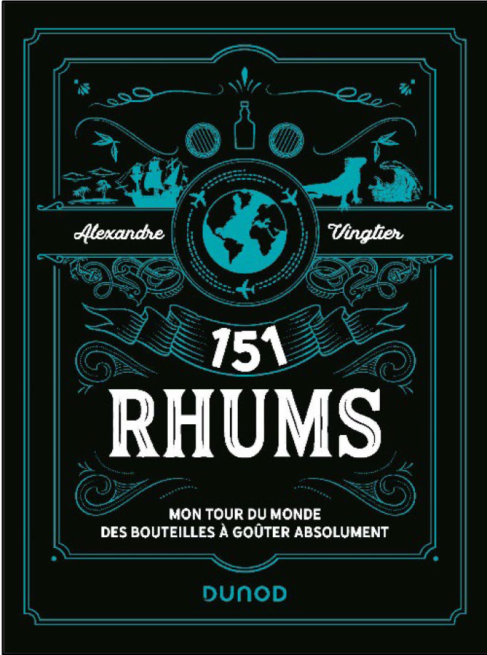 151 Rhums Alexandre Vingtier